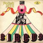 Sami Swoi - Circus (LP, Album)