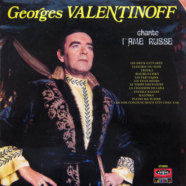 Georges Valentinoff - Chante I'Ame Russe (LP)
