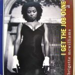 Brigette McWilliams - I Get The Job Done (12", Single)