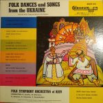 Various - Folk Dances And Songs From The Ukraine (LP, Mono)