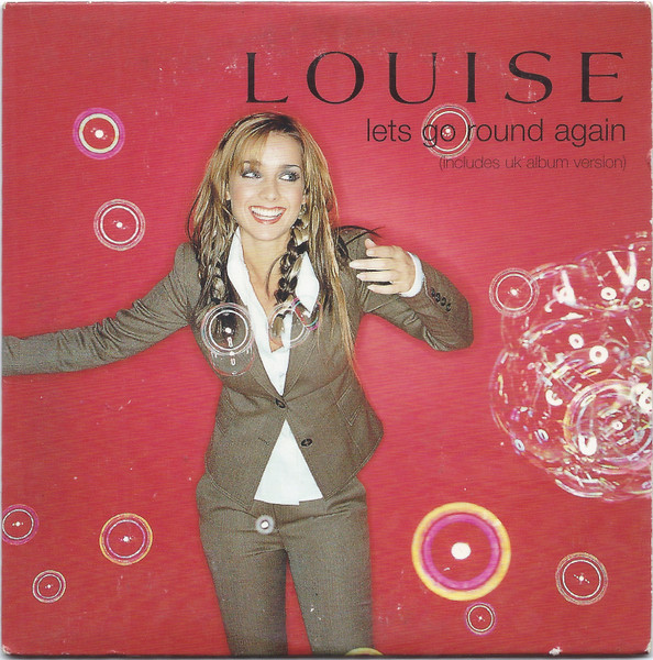 Louise - Let's Go Round Again (CD, Single)