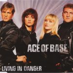 Ace Of Base - Living In Danger (CD, Maxi)