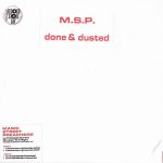 M.S.P.* - Done & Dusted (12", RSD, Single)