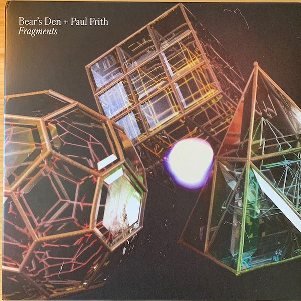 Bear's Den + Paul Frith - Fragments (LP, Album, Cle)