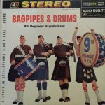9th Regiment Pipe Band - Bagpipes & Drums (LP)