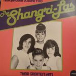 The Shangri-Las - Their Greatest Hits (Teen Anguish Volume Two) (LP, Comp, Mono)