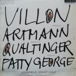 Villon* Übersetzt Von Artmann* Gesprochen Von Qualtinger* Mit Jazz Von Fatty George , Vorspiele: Ernst Kölz - Villon Übersetzt Von Artmann Gesprochen Von Qualtinger Mit Jazz Von Fatty George (Vorspiele: Ernst Kölz) (LP, Album)