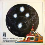 Vicente Bianchi Y Su Orquesta - Misa De La Cruz Del Sur (LP, Album)