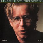 Bruce Cockburn - World Of Wonders (CD, Album)