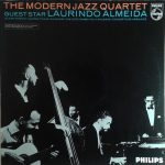 The Modern Jazz Quartet Guest Star Laurindo Almeida - The Modern Jazz Quartet Guest Star Laurindo Almeida (LP, Album)