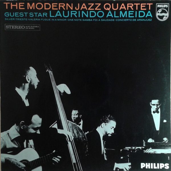 The Modern Jazz Quartet Guest Star Laurindo Almeida - The Modern Jazz Quartet Guest Star Laurindo Almeida (LP, Album)