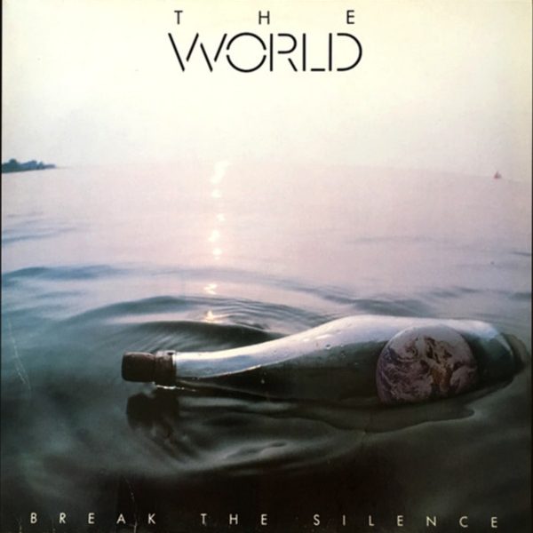 The World - Break The Silence (LP, Album)