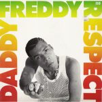 Daddy Freddy - Respect (12")