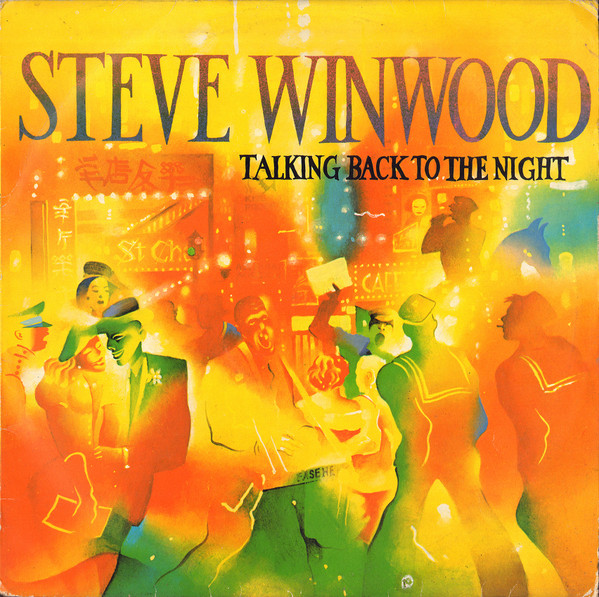 Steve Winwood - Talking Back To The Night (LP, Album)