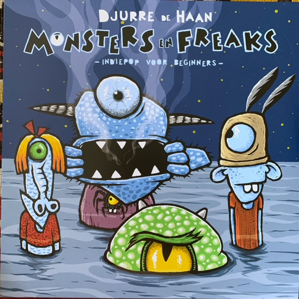 Djurre De Haan - Monsters En Freaks - Indiepop Voor Beginners (LP, Album, Ltd, Gre)