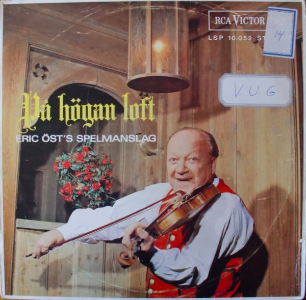 Eric Öst's Spelmanslag - På Högan Loft (LP)
