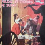 Karl Grönstedts Dragspelsorkester Karl Gröenstedt Et Son Orchestre Skansen Fiddlers* - Polkas Et Hambos De Suede (LP, Album, Mono)