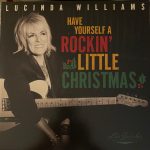Lucinda Williams - Have Yourself A Rockin' Little Christmas (LP, Album)