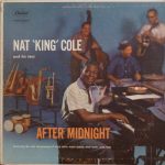 The Nat King Cole Trio - After Midnight (LP, Album, Mono)