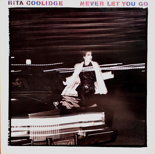 Rita Coolidge - Never Let You Go (LP, Album)