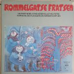 Veldhovens Mannenkoor, Veldhovens Combo-koor, Jeugdkoor K,V. de Plekkers - Rommelgatse Fratsen (LP, Album)