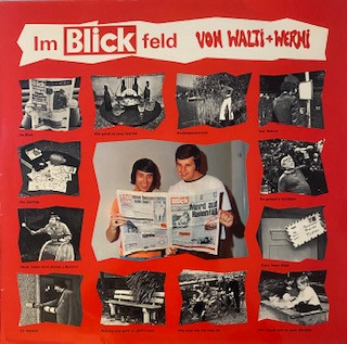 Walti Und Werni - Im Blickfeld von Walti und Werni (LP, Album)
