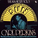 Carl Perkins - The Sun Story Vol.3 (LP, Comp)