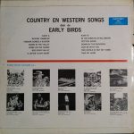 Early Birds* - Country & Western Songs Door De Early Birds (LP, Album) - Afbeelding 2