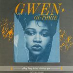 Gwen Guthrie - (They Long To Be ) Close To You (12")