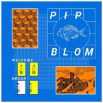 Pip Blom - Welcome Break (LP, Album)