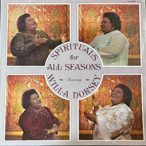 Willa Dorsey - Spirituals For All Seasons (LP, Album)