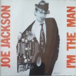 Joe Jackson - I'm The Man (CD, Album, RE, PDO)