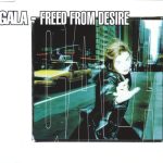 Gala - Freed From Desire (CD, Single)