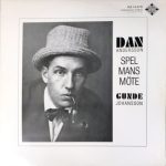 Gunde Johansson, Dan Andersson - Spelmansmöte (LP, Album)