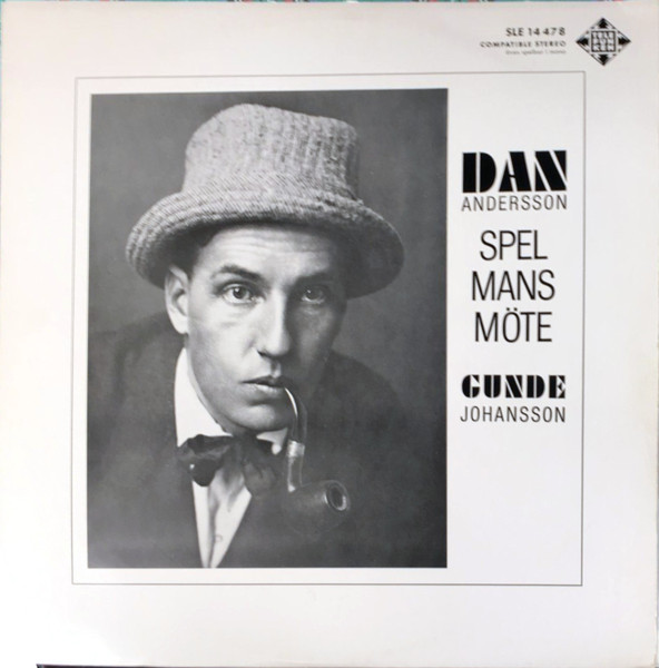 Gunde Johansson, Dan Andersson - Spelmansmöte (LP, Album)