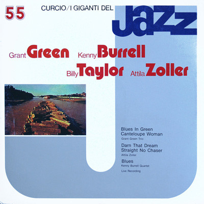 Grant Green, Kenny Burrell, Billy Taylor, Attila Zoller - I Giganti Del Jazz Vol. 55 (LP, Comp)
