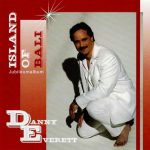 Danny Everett - Island Of Bali (CD, Album)