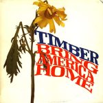Timber (6) - Bring America Home (LP, Album)
