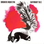 Burghers Orquestra - Cautionary Tails (LP, Ltd)