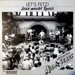 Schorndorfer All Stars - Let's Fetz! Jazz macht Spass (LP)