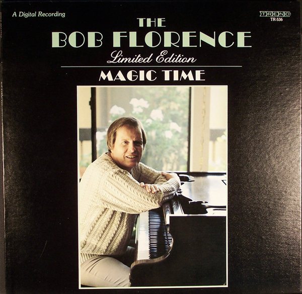 The Bob Florence Limited Edition - Magic Time (LP, Album)