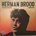 Herman Brood's Flash & Dance Band - Showbiz Blues  (LP, Album, RSD, Ltd, Num, RE, RM, Ora)
