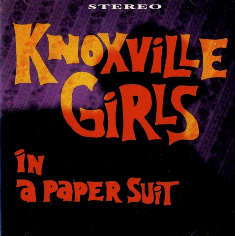Knoxville Girls - In A Paper Suit (CD, Album)