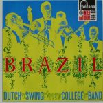 The Dutch Swing College Band - Brazil (LP, Album, RP)