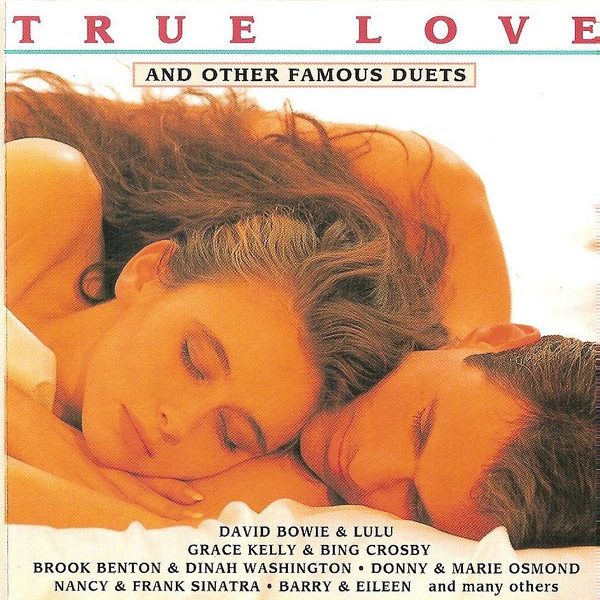 Various - True Love And Other Famous Duets (CD, Comp)