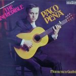 Paco Peña - The Incredible Paco Peña (LP, RE)