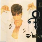 The Artist (Formerly Known As Prince) - I Hate U (The Hate Experience) (CD, Single, WMM)