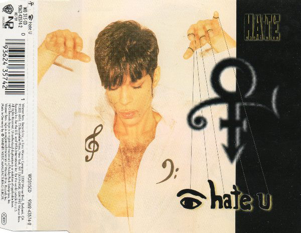 The Artist (Formerly Known As Prince) - I Hate U (The Hate Experience) (CD, Single, WMM)