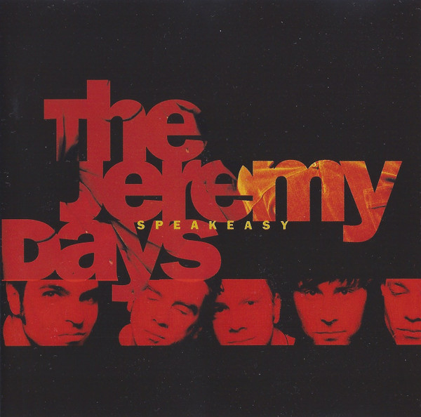 The Jeremy Days - Speakeasy (CD, Album)