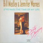 Bill Medley & Jennifer Warnes - (I've Had) The Time Of My Life (CD, Single, RP, Car)